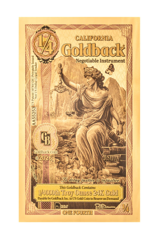 ¼ California Goldback Gold Note — .9999 Fine 24k Gold Goldback